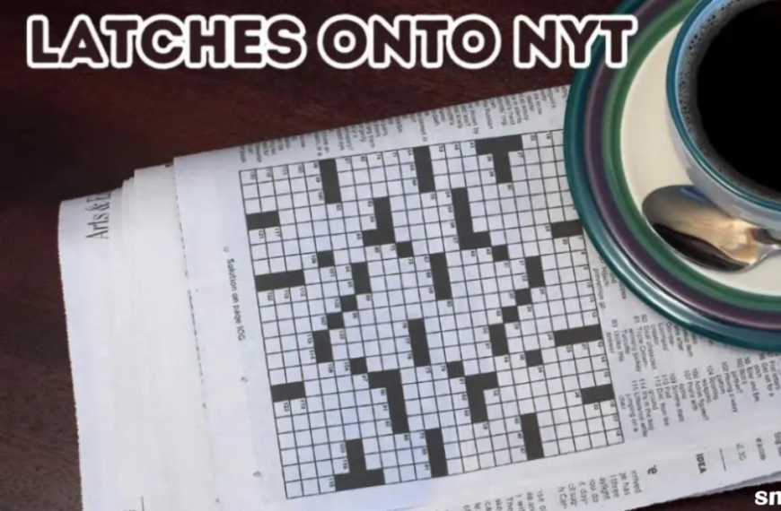 latches onto nyt crossword clue