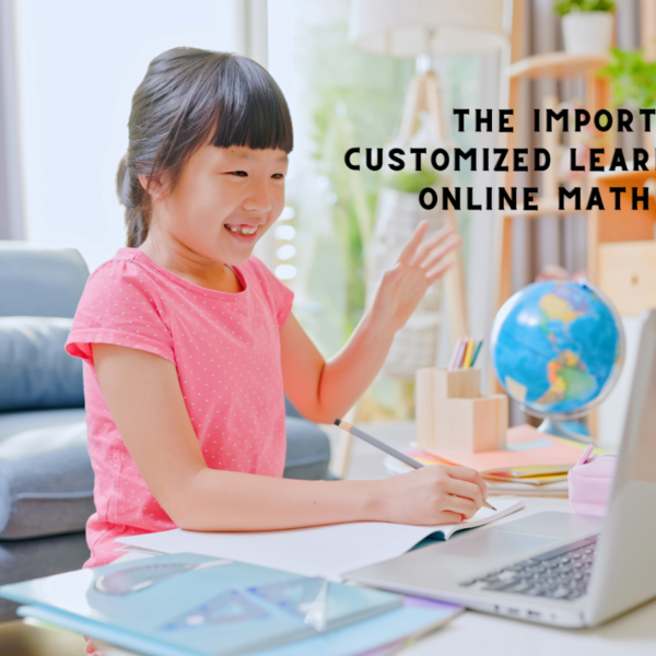 The Importance of Customized Learning Plans in Online Math Tutoring