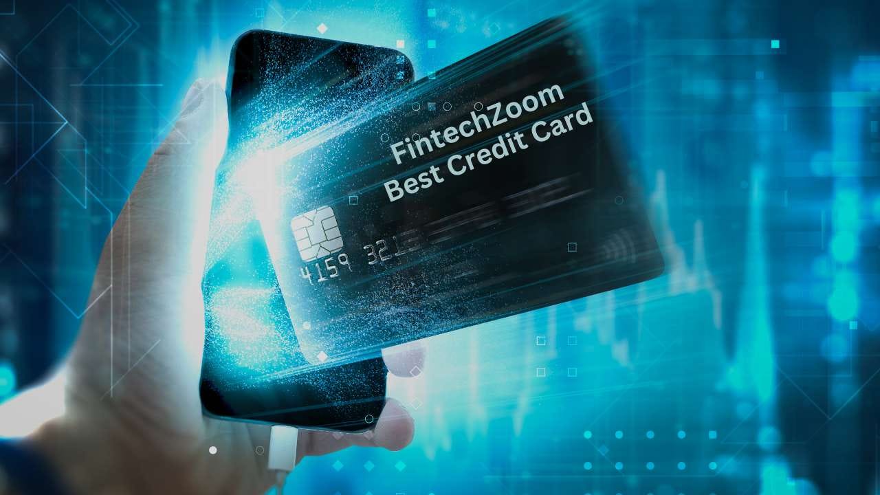 fintechzoom.com best student credit cards