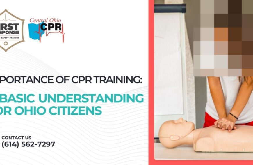 Importance of CPR Training: A Basic Understanding for Ohio Citizens