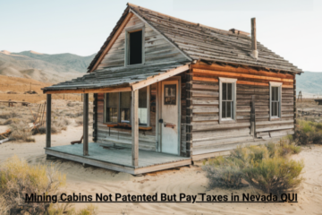 mining cabins not patented but pay taxes in nevada qui